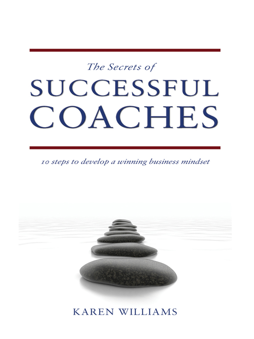 Title details for The Secrets of Successful Coaches by Karen Williams - Available